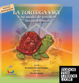 La tortuga Viky y su modo de resolver los problemas