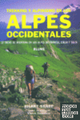 Trekking y alpinismo. Alpes Occidentales