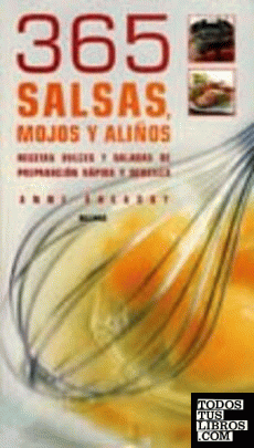 365 Salsas, mojos y aliños