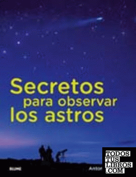 Secretos para observar los astros