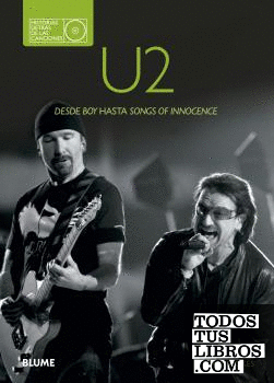 U2. Historias detrás de las canciones
