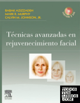 Técnicas avanzadas en rejuvenecimiento facial + 2 DVD-ROM