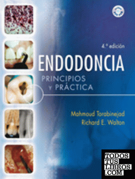 Endodoncia, principios y práctica, 4ª ed.