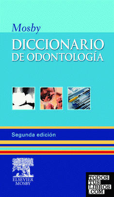 MOSBY, Diccionario de Odontología