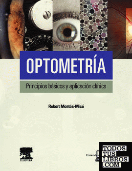 Optometría. Principios básicos y aplicación clínica + StudentConsul en español