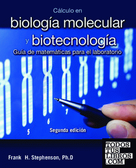 Cálculo en biología molecular y biotecnología + StudentConsult en español