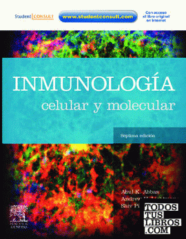 Inmunología celular y molecular + Student Consult