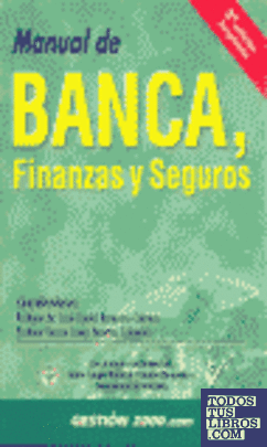 Manual de banca, finanzas y seguros