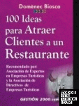 100 ideas para atraer clientes a un restaurante
