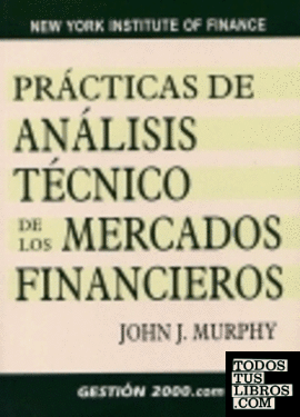 Prácticas de análisis técnico de los mercados financieros