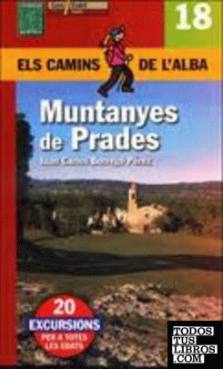 MUNTANYES DE PRADES (ELS CAMINS DE L'ALBA)