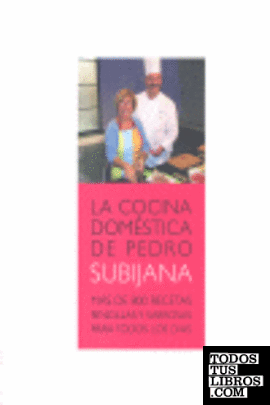La cocina doméstica de Pedro Subijana