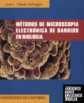 Métodos de microscopia electrónica de barrido en biología