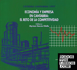 Economía y empresa en Cantabria : el reto de la competitividad