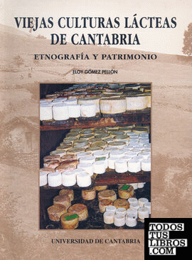 Viejas culturas lácteas de Cantabria