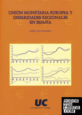 Unión Monetaria Europea y disparidades regionales en España