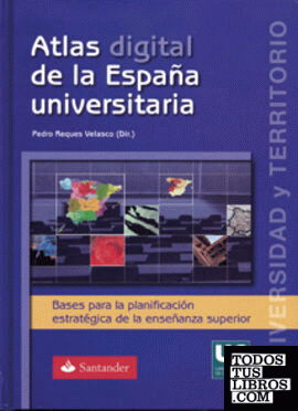 Atlas digital de la España universitaria