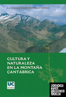 Cultura y naturaleza en la montaña cantábrica