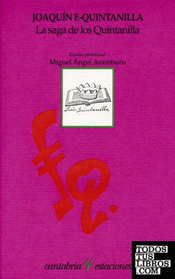 La saga de los Quintanilla