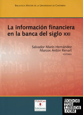 La información financiera en la banca del siglo XXI