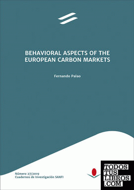 Behavioral Aspects of the European Carbon Markets