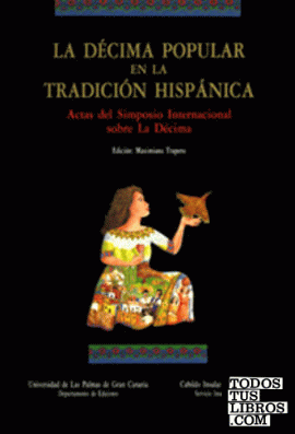 La décima popular en la tradición hispánica