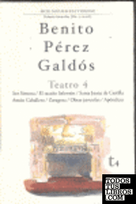 Sor Simona ; El tacaño Salomón ; Santa Juana de Castilla ; Antón Caballero ; Zaragoza ; Obras juveniles ; Apéndices
