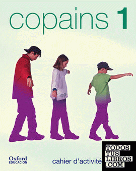 Copains 1. Cahier d'activités (Édition 2002)