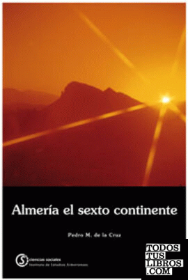Almería, el sexto continente