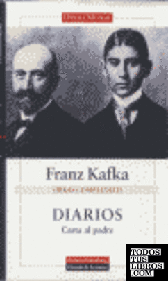 Diarios. Carta Al Padre de Kafka, Franz 978-84-8109-259-2