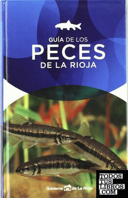 Guía de los peces de La Rioja