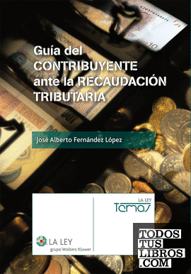 Guía del contribuyente ante la recaudación tributaria Guía del contribuyente ante la recaudación tributaria