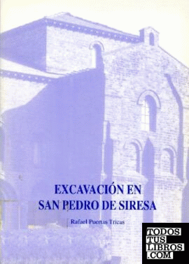 Excavación en San Pedro de Siresa
