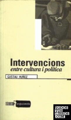 Intervencions entre cultura i política