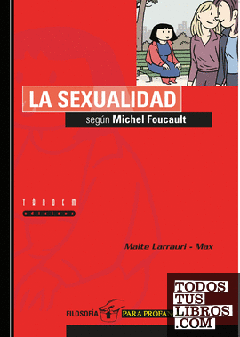 La sexualidad según Michel Foucault