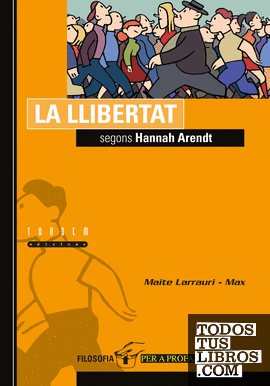 La llibertat segons Hannah Arendt
