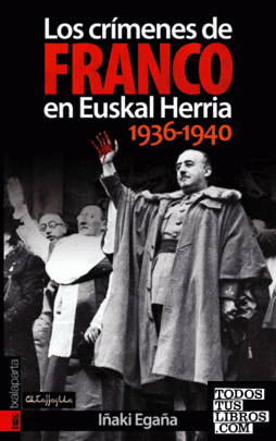 Los crímenes de Franco en Euskal Herria