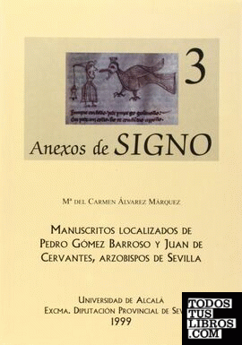 Manuscrito localizados de Pedro Gómez Barroso y Juan de Cervantes