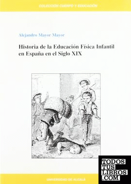 Historia de la educación física infantil en España en el siglo XIX