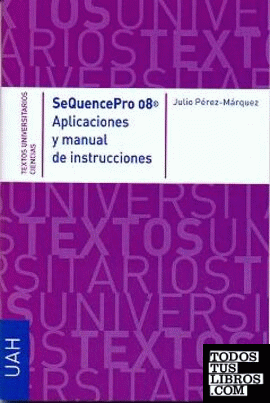 SeQuencePro 08. Aplicaciones y manual de instrucciones