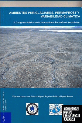 Ambientes Periglaciares, Permafrost y Variabilidad Climática