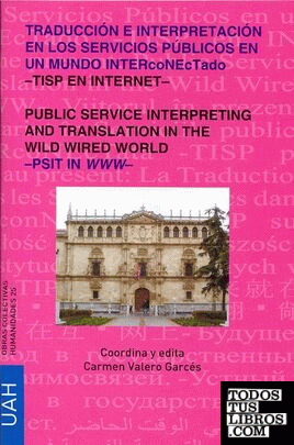 Traducción e Interpretación en los Servicios Públicos en un mundo INTERcoNETado