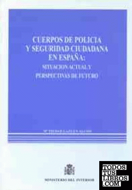 Cuerpos de policía y seguridad ciudadana en España