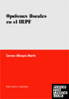 OPCIONES FISCALES EN EL IRPF.