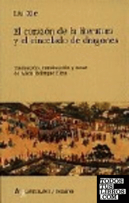 EL CORAZÓN DE LA LITERATURA Y EL CINCELADO DE DRAGONES (WENXIN DIAOLONG).
