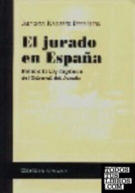 EL JURADO EN ESPAÑA.
