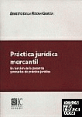 PRÁCTICA JURÍDICA MERCANTIL EN FUNCIÓN DE LA PASANTIA Y LAS ESCUELAS DE P. JCA. PREAMBULO CONSTITUCIONAL.