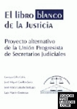 LIBRO BLANCO DE LA JUSTICIA.