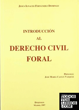 Introducción al derecho civil foral