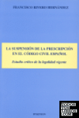 La suspensión de la prescripción en el Código Civil Español